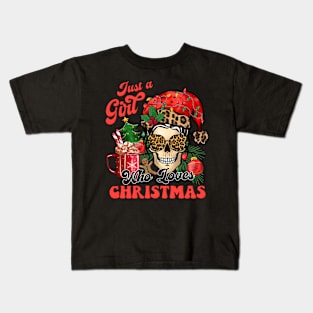 Just a girl who loves Christmas Kids T-Shirt